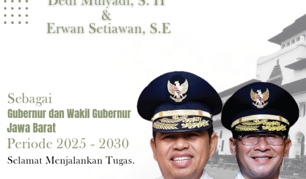 Selamat Atas Pelantikan Gubernur dan Wakil Gubernur Jawa Barat